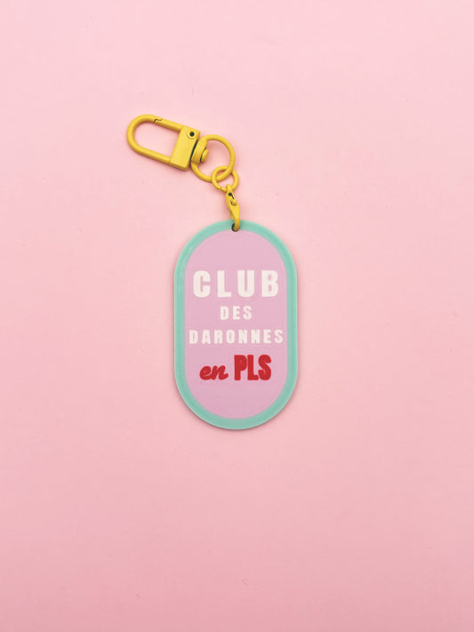 Porte-clés Club des Daronnes